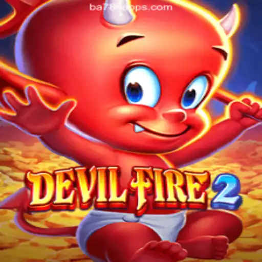 An In-Depth Look at DevilFire2: A Thrilling Adventure on BA789.COM Platform-Oficial Slots Brasil