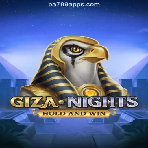 Experience the Thrill of GizaNights on BA789.COM: Official Slots in Brasil