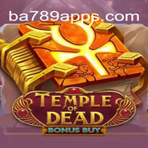 Exploring TempleofDeadBonusBuy: A Captivating Gaming Experience on BA789.COM