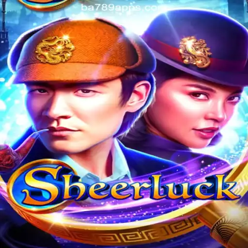Discover the Thrills of Sheerluck: The Ultimate Gaming Adventure on BA789.COM Platform-Oficial Slots Brasil
